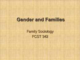 Gender and Families - fcstmsu342-2