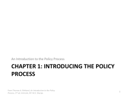 Chapter 1: introducing the policy process