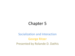 Chapter 5.1 Socialization and Interaction -2x