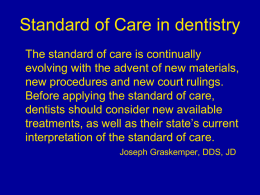Standard of Care in dentistry