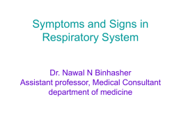 Symptoms and Signs in Respiratory System