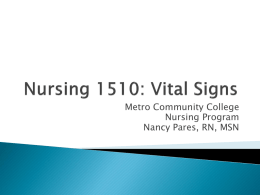 Nursing 1510: Vital Signs