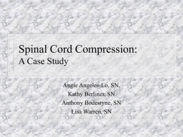 Spinal Cord Compression as an Oncological Emergency By Lisa