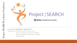 Project SEARCH at Seton Northwest