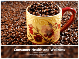Consumer Health and Wellness