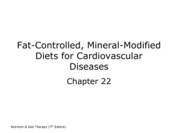 Fat-Controlled, Mineral-Modified Diets for Cardiovascular Diseases