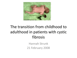 Cystic fibrosis into adulthood