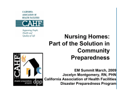 Disaster Preparedness In California Skilled Nursing and Long Term