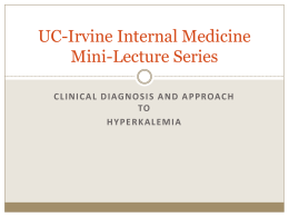 Clinical Diagnosis and approach to HYPERKALEMIA