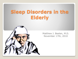 Sleep Disorders in the Elderly