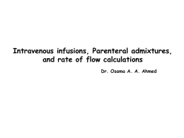 Intravenous infusions, Parenteral admixtures, and rate of flow