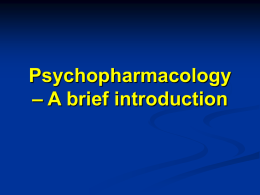 Psychopharmacology Intro Powerpoint