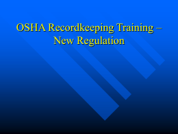 OSHA Recordkeeping Training – New Regulation