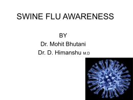 ACTIVE AND PASSIVE MANAGEMENT OF H1N1 FLU
