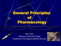 Principles of Pharmacology - Valencia College