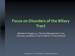 Clinical Manifestations Cholelithiasis (cont`d)