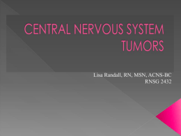 Brain Tumor (powerpoint to print for class)