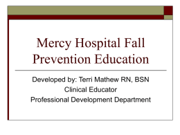 Mercy Hospital Fall Prevention Education
