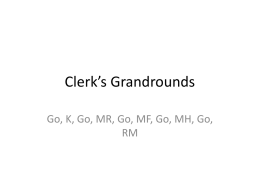 Clerk*s Grandrounds