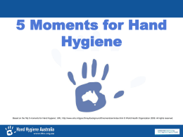 5 Moments Explained - Hand Hygiene Australia