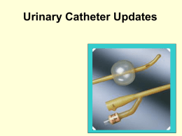Urinary Catheter protocol - University of Colorado Denver