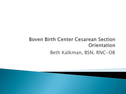 Boven Birth Center Cesarean Section Orientation