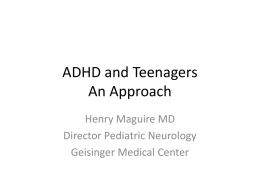 ADHD and Teenagers An Appraoch