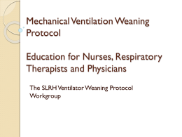 Mechanical Ventilation Weaning Protocol