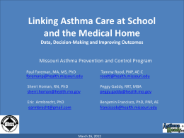 Linking Asthma Care at School and the Medical Home April 2012