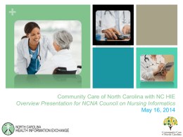 NC HIE Overview - North Carolina Nurses Association