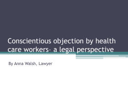 Anna Walsh – Conscientious objection by health care