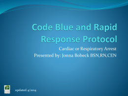 Code Blue and Rapid Response Protocol