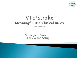 InfinityHIT VTE-Stroke MU Rules Presentation