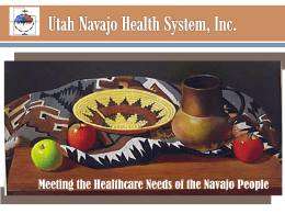 Goal 1 - Utah Navajo Health System, Inc.