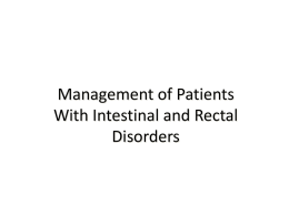 Chapter 38 Management of Patients With Intestinal and Rectal