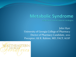 Metabolic Syndrome Evaluation and treatment strategies