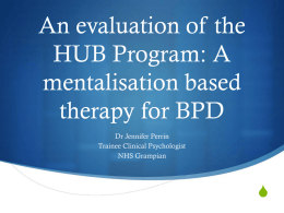 An evaluation of the HUB Program - Scottish Personality Disorder