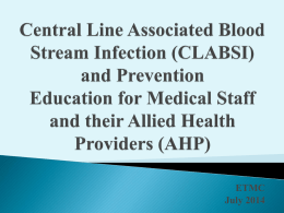Central Line Association Blood Stream Infection - 2014