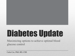 Diabetes Update: Maximizing options to achieve