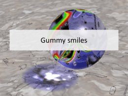 Gummy smiles