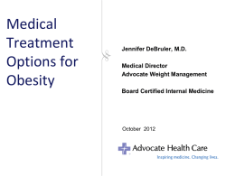 Medical Treatment Options for Obesity