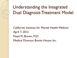 Integrated Dual Diagnosis Treatment Model