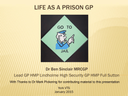 MEDICINE BEHIND BARS - Life as a prison GP