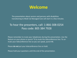 Transition to Medi-cal Managed Care