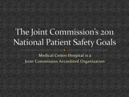 The Joint Commission - Medical Center Hospital