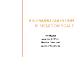 Richmond Agitation & Sedation Scale