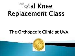 Total Knee Replacement Class