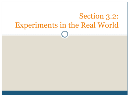 Section 3.2: Experiments in the Real World