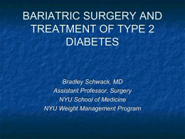 Bariatric Surgery as a Treatment for Diabetes