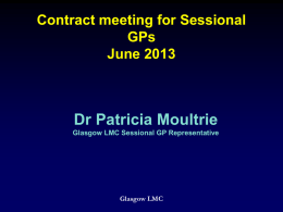 Dr Patricia Moultrie Sessional GP Presentation June 2013